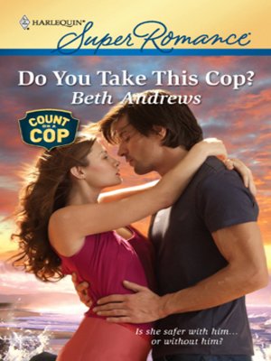 cover image of Do You Take This Cop?